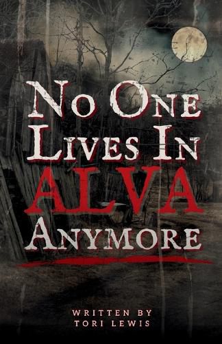 Cover image for No One Lives in Alva Anymore