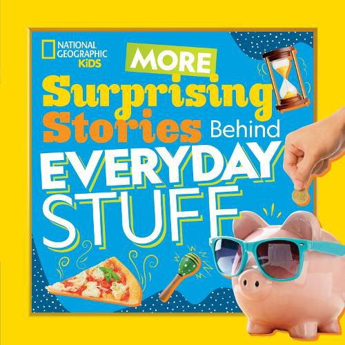 Cover image for More Surprising Stories Behind Everyday Stuff