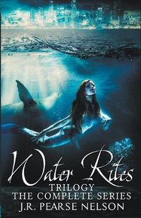 Cover image for Water Rites Trilogy