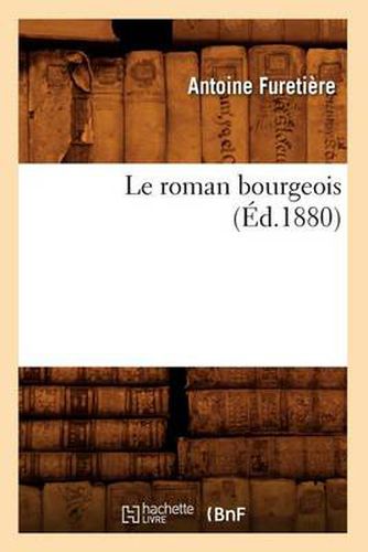 Le Roman Bourgeois (Ed.1880)