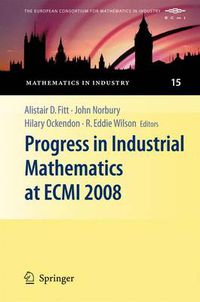 Cover image for Progress in Industrial Mathematics at ECMI 2008