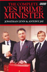 Cover image for The Complete Yes Prime Minister