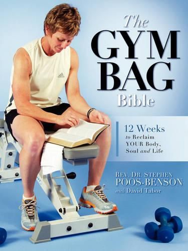 Cover image for The Gym Bag Bible