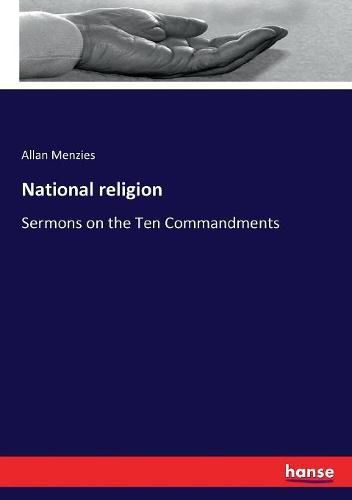 National religion: Sermons on the Ten Commandments