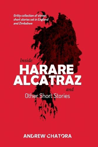 Cover image for Inside Harare Alcatraz and Other Short Stories