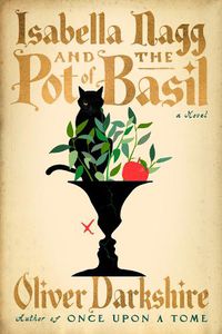 Cover image for Isabella Nagg and the Pot of Basil