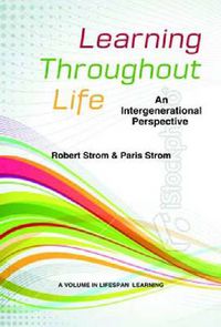 Cover image for Learning Throughout Life: An Intergenerational Perspective