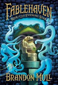 Cover image for Fablehaven: Rise of the Evening Star