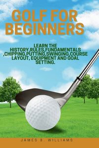 Cover image for Golf For Beginners