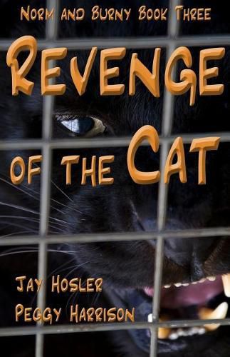 Revenge of the Cat: Norm and Burny Book Three