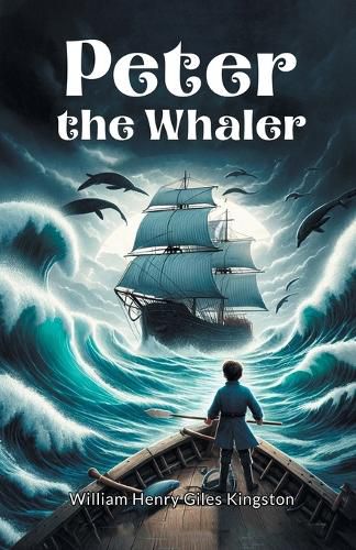 Cover image for Peter The Whaler