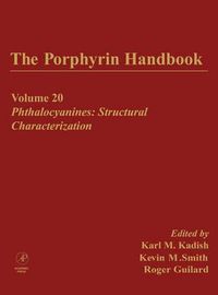 Cover image for The Porphyrin Handbook: Phthalocyanines: Structural Characterization