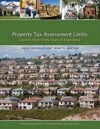 Cover image for Property Tax Assessment Limits - Lessons From Thirty Years of Experience