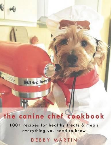 Cover image for The Canine Chef Cookbook