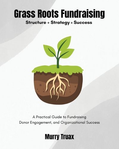 Cover image for Grass Roots Fundraising