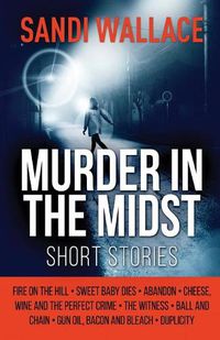 Cover image for Murder In The Midst