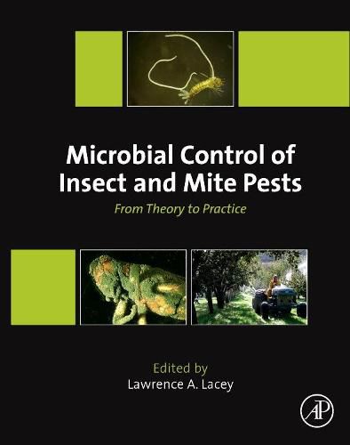 Cover image for Microbial Control of Insect and Mite Pests: From Theory to Practice