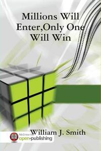 Cover image for Millions Will Enter,Only One Will Win