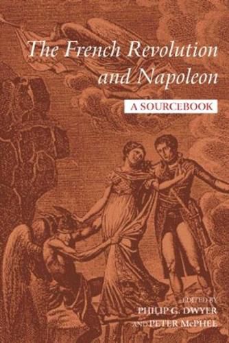 Cover image for The French Revolution and Napoleon: A Sourcebook