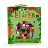 Cover image for Elmer: A Classic Collection: Elmer's best-loved tales