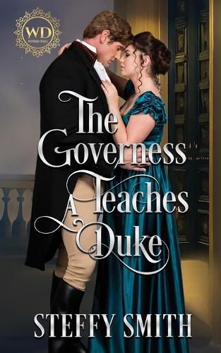 Cover image for The Governess Teaches A Duke
