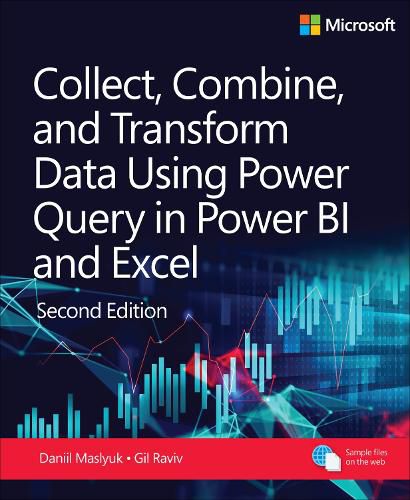 Cover image for Collect, Combine, and Transform Data Using Power Query in Power BI and Excel