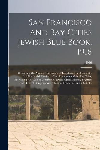 Cover image for San Francisco and Bay Cities Jewish Blue Book, 1916