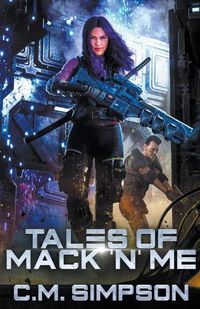 Cover image for Tales of Mack 'n' Me