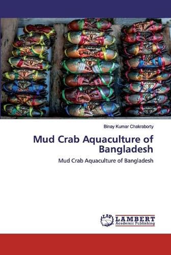 Cover image for Mud Crab Aquaculture of Bangladesh