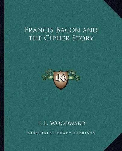 Cover image for Francis Bacon and the Cipher Story