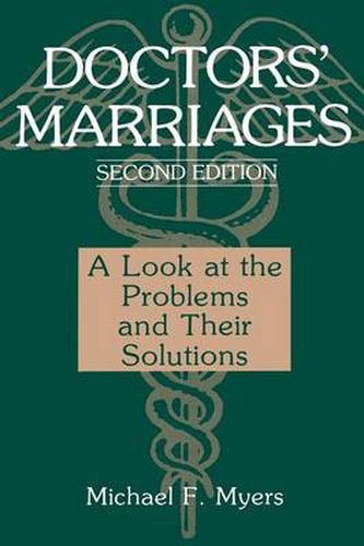 Cover image for Doctors' Marriages: A Look at the Problems and Their Solutions