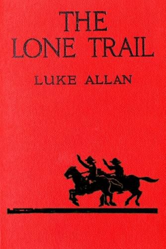 Cover image for The Lone Trail