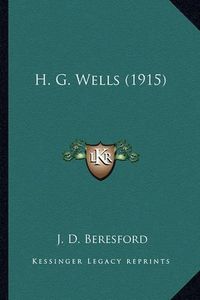 Cover image for H. G. Wells (1915)