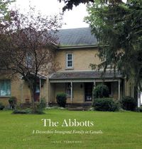 Cover image for The Abbotts: A Devonshire Immigrant Family in Canada.