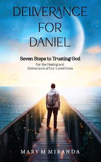 Cover image for Deliverance for Daniel