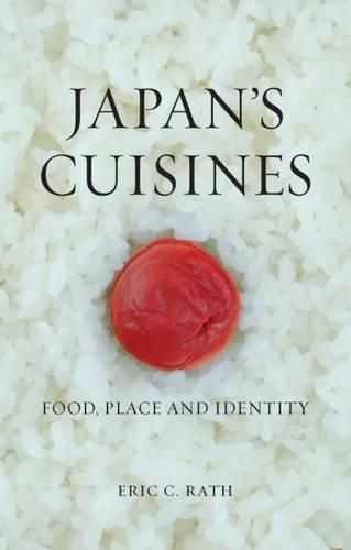 Cover image for Japan's Cuisines: Food, Place and Identity