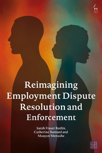 Cover image for Reimagining Employment Dispute Resolution and Enforcement