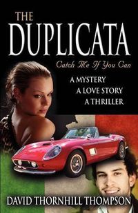 Cover image for The Duplicata: Catch Me If You Can