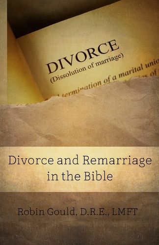 Cover image for Divorce and Remarriage in the Bible