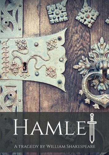 Cover image for Hamlet: A tragedy by William Shakespeare