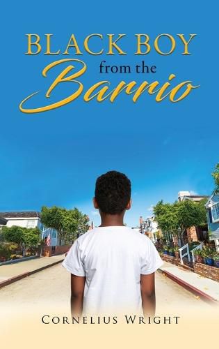 Cover image for Black Boy from the Barrio