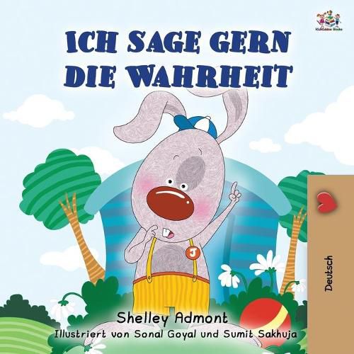 I Love to Tell the Truth (German Book for Kids)