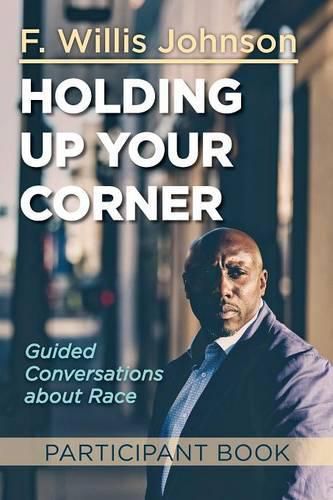 Cover image for Holding Up Your Corner Participant Book