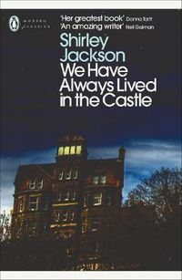 Cover image for We Have Always Lived in the Castle
