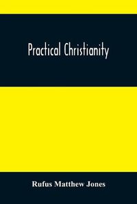 Cover image for Practical Christianity