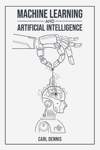 Cover image for Machine Learning and Artificial Intelligence