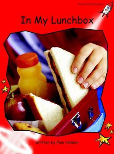 Cover image for Red Rocket Readers: Early Level 1 Non-Fiction Set B: In My Lunchbox (Reading Level 4/F&P Level C)