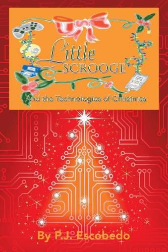 Cover image for Little Scrooge: And the Technologies of Christmas