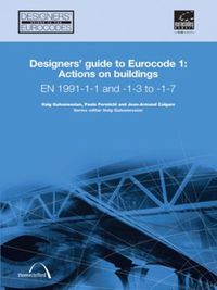 Cover image for Designers' Guide to Eurocode 1: Actions on buildings: EN 1991-1-1 and -1-3 to -1-7