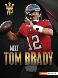 Cover image for Meet Tom Brady